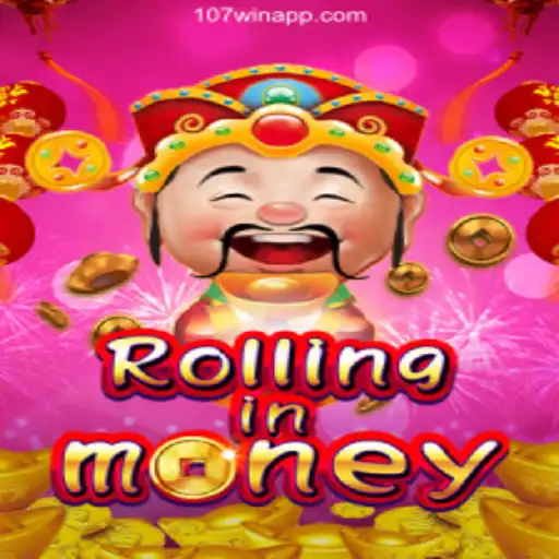 RollingInMoney: Dive into Excitement and Fun Daily with 107win