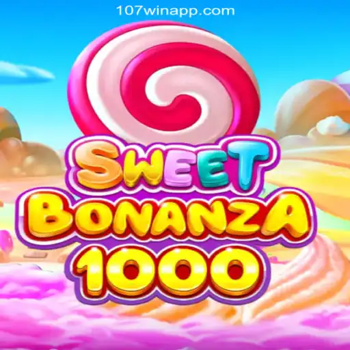 SweetBonanza1000: Dive into Daily Excitement with 107win